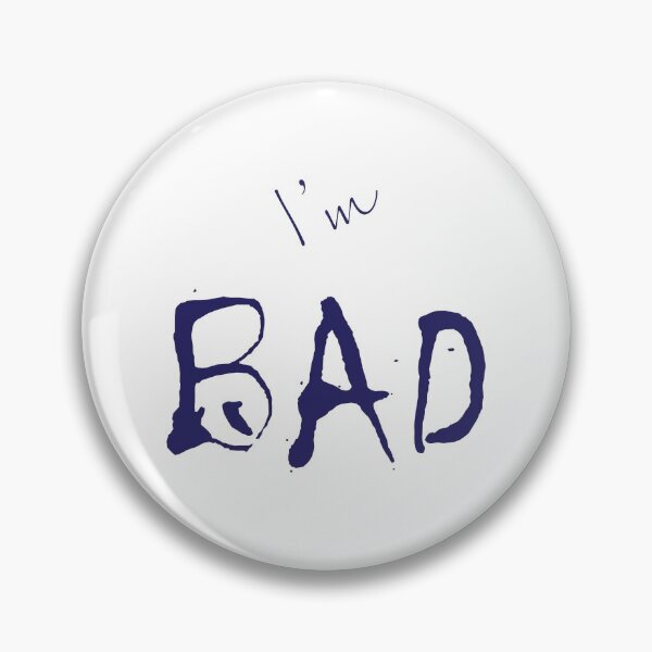 Item preview, I'm "Bad" designed and sold by MHich.