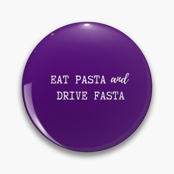 Item preview, Eat Pasta and Drive Fasta designed and sold by TheGreekGuy.