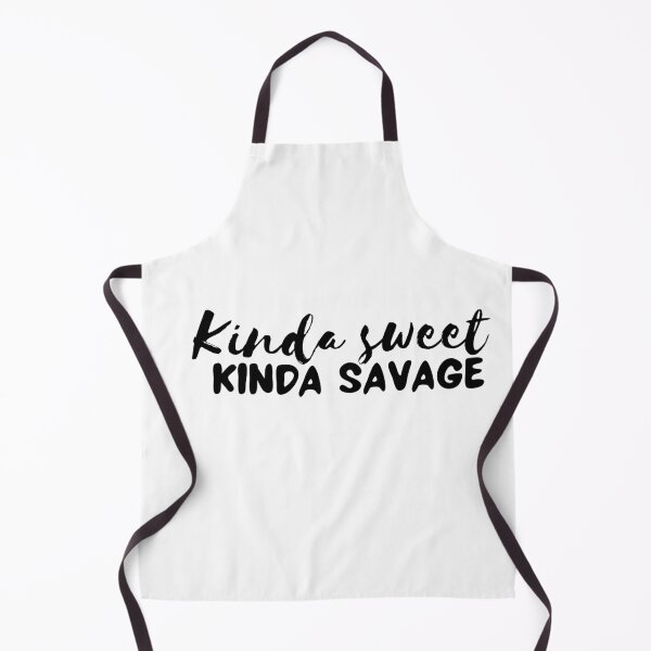 Item preview, Kinda Sweet Kinda Savage designed and sold by Slaystyle.