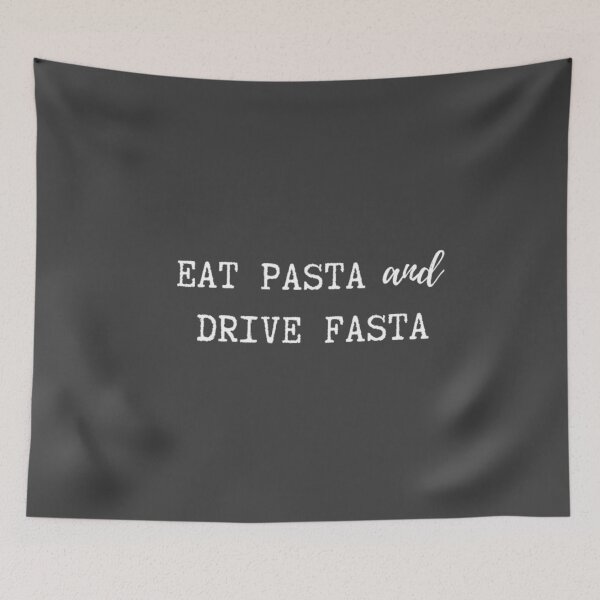 Item preview, Eat Pasta and Drive Fasta designed and sold by TheGreekGuy.