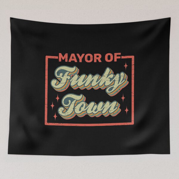 Item preview, Mayor of Funky Town - 70s 80s 90s Vintage old Mayor of Funky Town Design & Gifts designed and sold by shirti.
