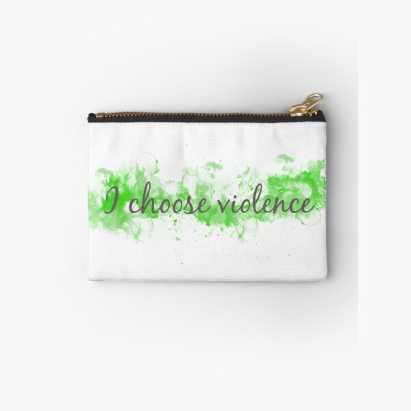 Item preview, I choose violence designed and sold by valem97.