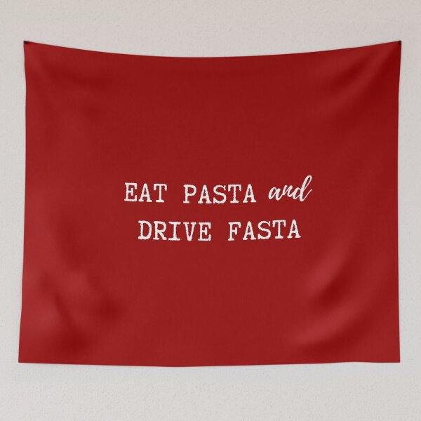 Item preview, Eat Pasta and Drive Fasta designed and sold by TheGreekGuy.