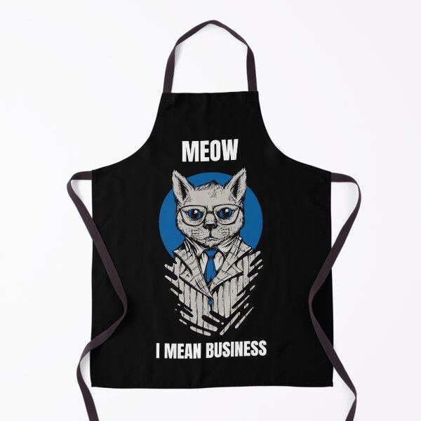 Item preview, Meow I Mean Business designed and sold by Davestre Designs.