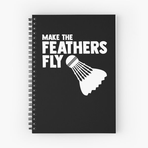Item preview, Make the Feathers Fly Shuttlecock Badminton player Smash designed and sold by Nessshirts.