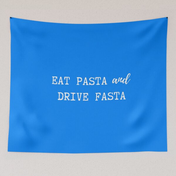 Item preview, Eat Pasta and Drive Fasta designed and sold by TheGreekGuy.