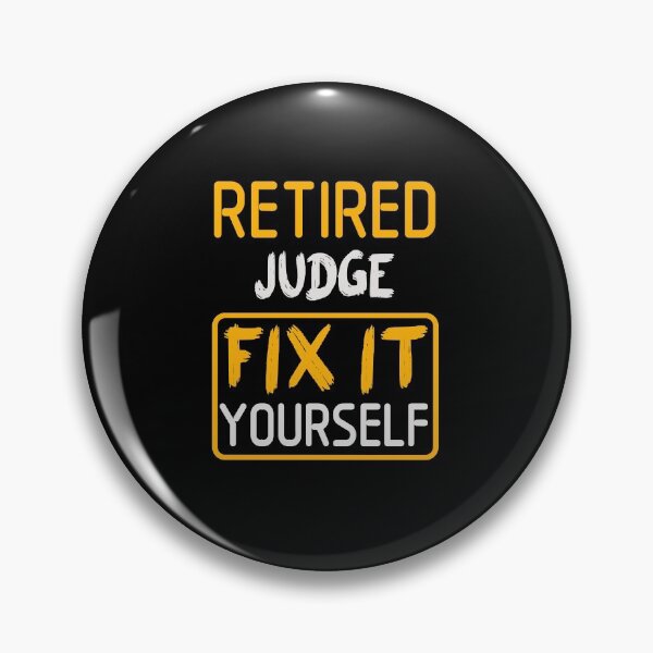 Artikelvorschau, Retired Judge Gift Idea, Retired Judge Fix it yourself  entworfen und verkauft von FunnyInBlack.