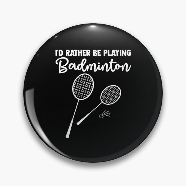Item preview, I'd rather be playing Badminton Birdie Badminton Court designed and sold by Nessshirts.