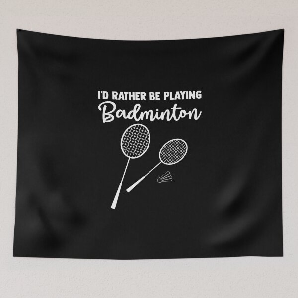 Item preview, I'd rather be playing Badminton Birdie Badminton Court designed and sold by Nessshirts.