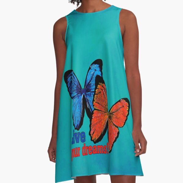 Schmetterlinge mit Spruch Live your dreams! A-Linien Kleid