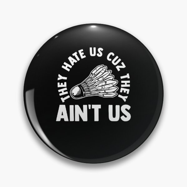 Item preview, Funny Birdie Quote they hate us cuz they Ain't Us Smash designed and sold by Nessshirts.