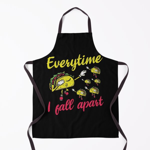 Item preview, Every Now and Then I Fall Apart - taco mexican cinco de mayo Every Now and Then I Fall Apart Design & Gifts designed and sold by shirti.