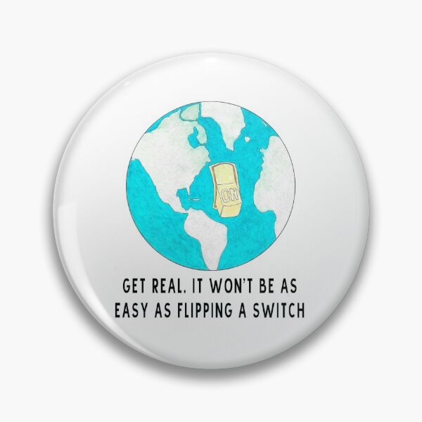 Item preview, Get real. It won't be as easy as flipping a switch designed and sold by Douglas  Walker.