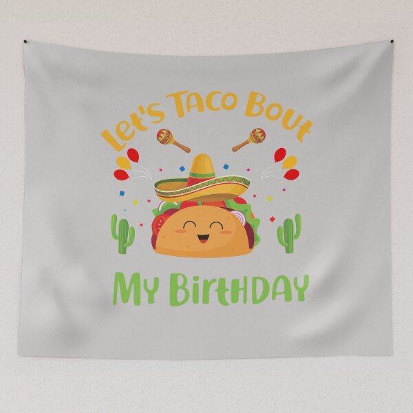 Item preview, Let's Taco Bout My Birthday Funny Cinco De Mayo Tacos designed and sold by GINIART.