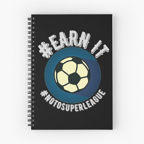 Item preview, Earn It -  #NoToSuperLeague designed and sold by dacdibac.