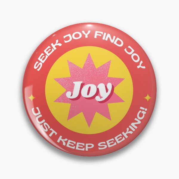 Item preview, Seek Joy, Find Joy designed and sold by AWmom.