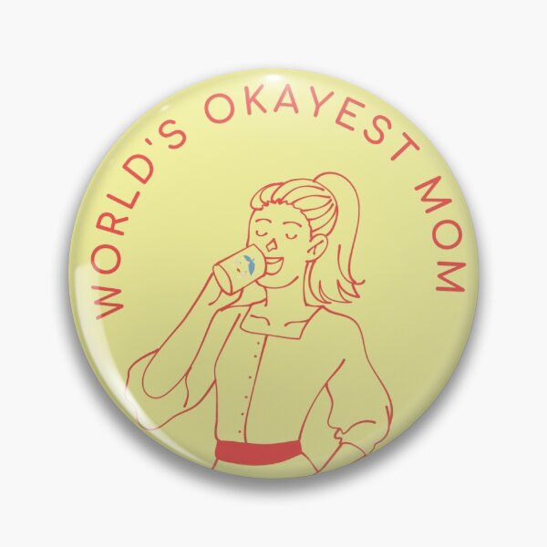 Item preview, World's Okayest Mom designed and sold by AWmom.