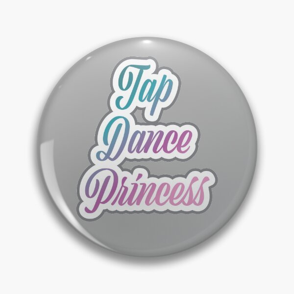 Item preview, Funny Tap dancing gift - Tap dance princess | tap dance related gifts, tap dance student gift, tap dance teacher gift tap shoes designed and sold by TAP-DANCE-ART.