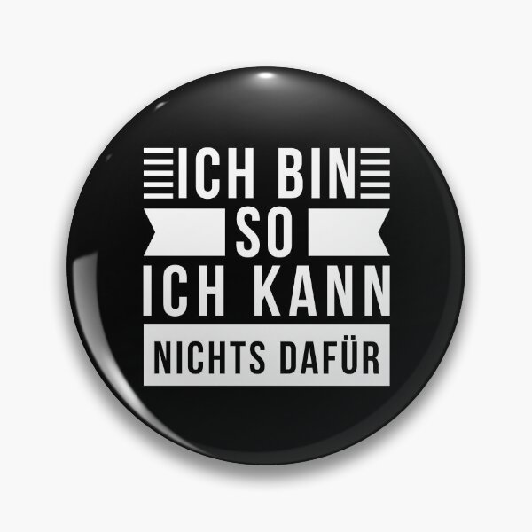 Artikelvorschau, Ich bin so, dass ich nicht anders kann entworfen und verkauft von Tobias Langner.