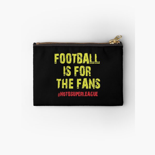 Item preview, Football is for the fans #NoToSuperLeague designed and sold by dacdibac.