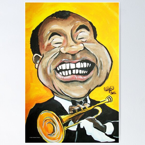 "Louis Armstrong" By Mark Redfield Poster