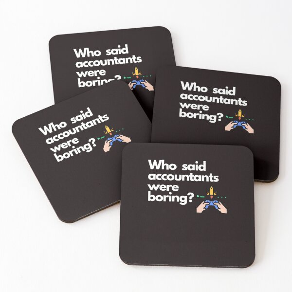 Item preview, Who said accountants were boring? designed and sold by Evartdesign.