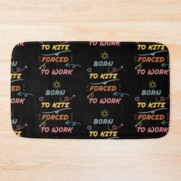 Item preview, born to kite forced to work : surfing Vintage color for boyfriend designed and sold by Houssemanthony.