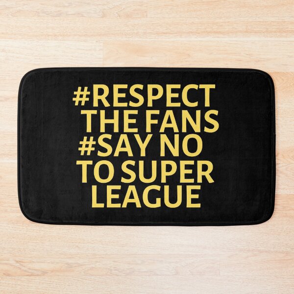 Item preview, Respect the fans #NoToSuperLeague designed and sold by dacdibac.