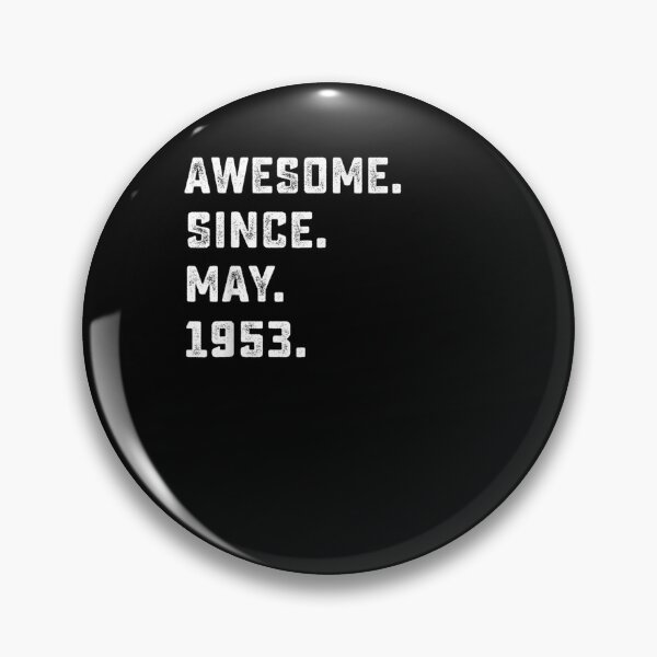 Item preview, Awesome Since May 1953 68th Birthday For 68 Years Old Gift  designed and sold by venitamara.
