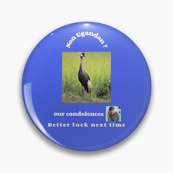 Item preview, "Condolences to non Ugandans"  (white text) designed and sold by skoumpourdides.