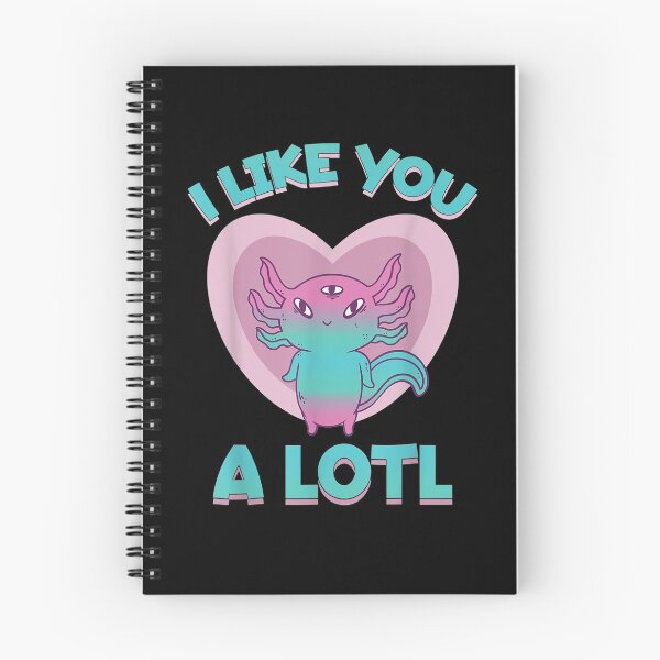 Item preview, I Like You A Lotl For A Lizard Owner Axolotl Animal Gift  designed and sold by venitamara.