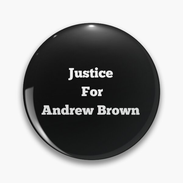 Item preview, Justice For Andrew Brown designed and sold by Imaginative Expressions⭐️ ⭐️ ⭐️ ⭐️ ⭐️.