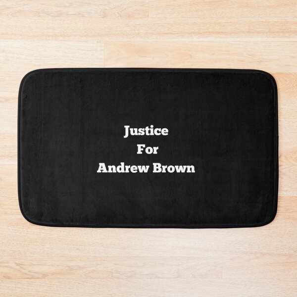 Item preview, Justice For Andrew Brown designed and sold by Imaginative Expressions⭐️ ⭐️ ⭐️ ⭐️ ⭐️.