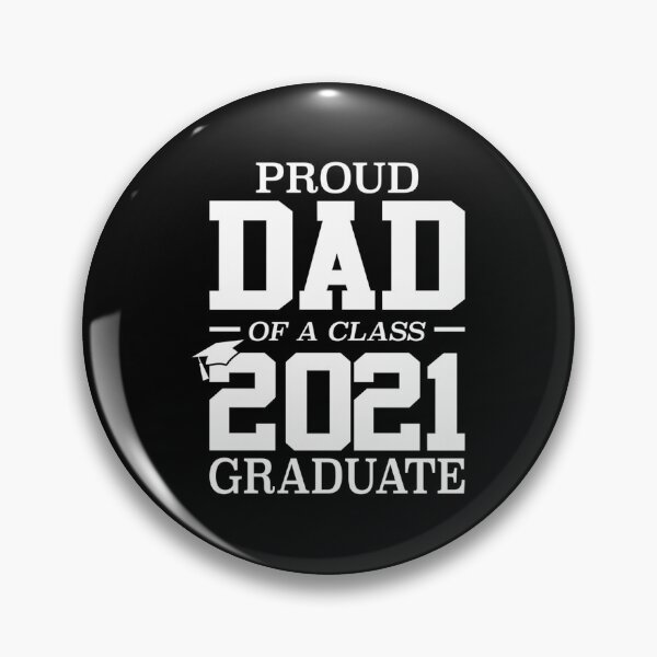 Item preview, Proud Dad Of A Class 2021 Graduate Graduation designed and sold by Bethany0079.