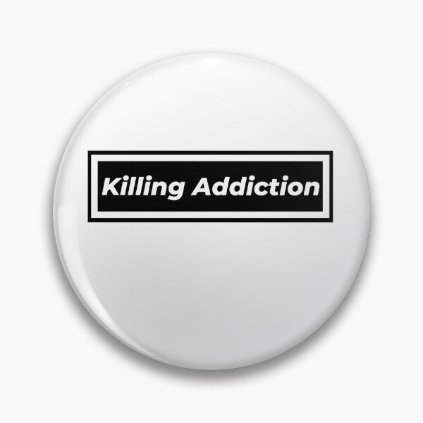 Item preview, Killing Addiction designed and sold by Johan Liebert.