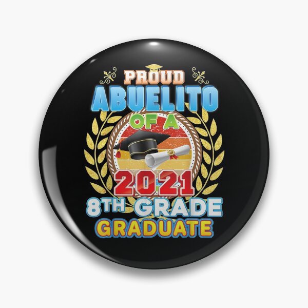 Item preview, Proud Abuelito Of A 2021 8th Grade Graduate Last Day School Gift  designed and sold by venitamara.