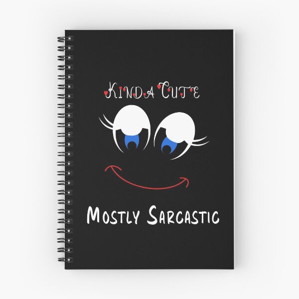 Item preview, Kinda Cute Mostly Sarcastic designed and sold by GACreative63.