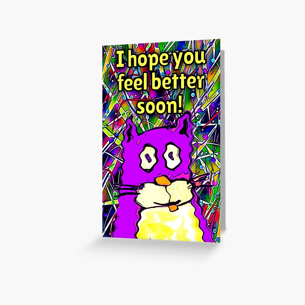 FEEL BETTER SOON Greeting Card