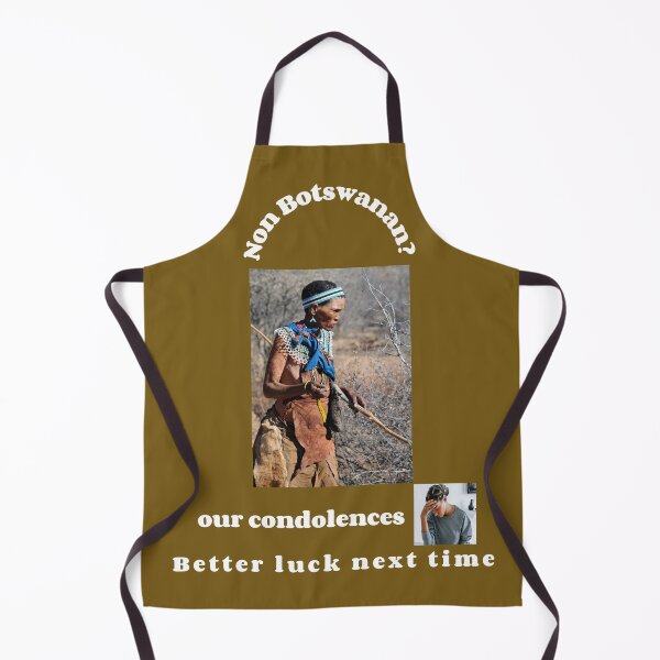 Item preview,  "Condolences to non Botswanans"  (white text) designed and sold by skoumpourdides.