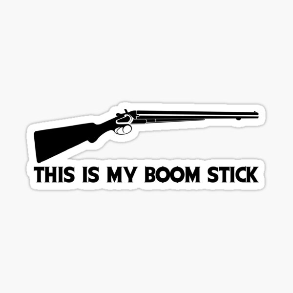 This Is My BOOMSTICK black print Sticker