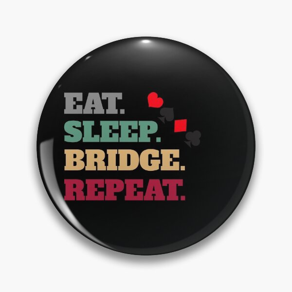 Item preview, Eat Sleep Contract Bridge Repeat designed and sold by Salvadax.