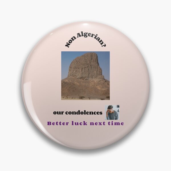 Item preview, "Condolences to non Algerians "  (black text) designed and sold by skoumpourdides.