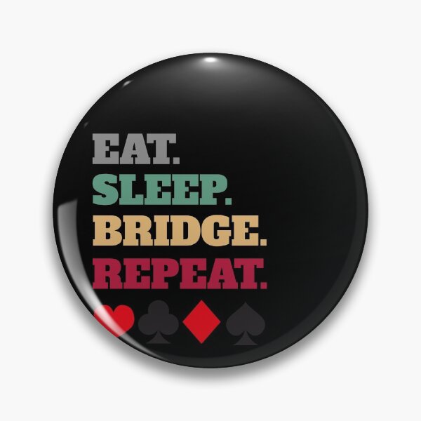 Item preview, Eat Sleep Contract Bridge Repeat designed and sold by Salvadax.