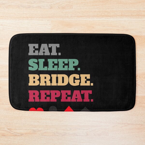Item preview, Eat Sleep Contract Bridge Repeat designed and sold by Salvadax.