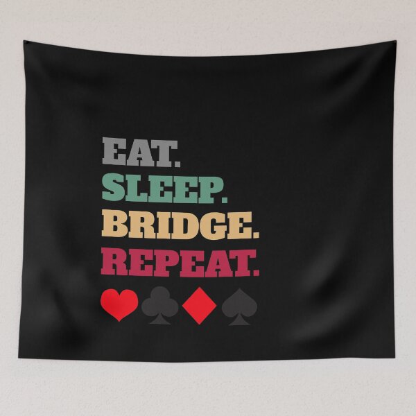 Item preview, Eat Sleep Contract Bridge Repeat designed and sold by Salvadax.