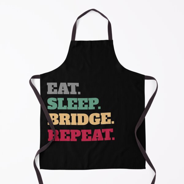 Item preview, Eat Sleep Bridge Repeat designed and sold by Salvadax.
