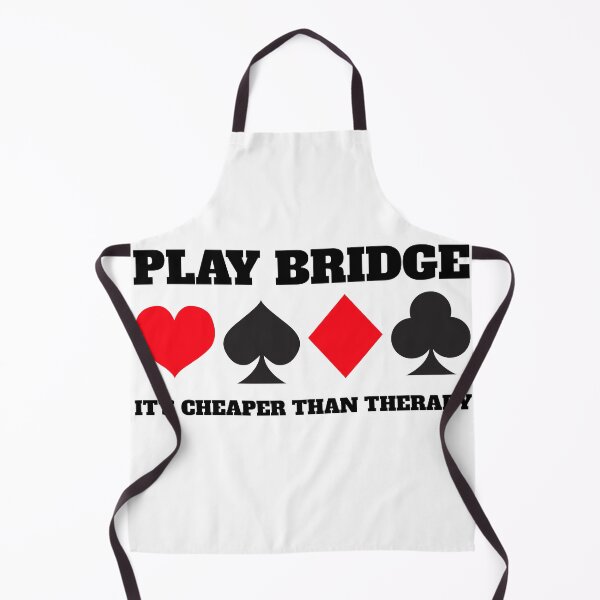Item preview, Funny Play Bridge It's Cheaper than Therapy designed and sold by Salvadax.
