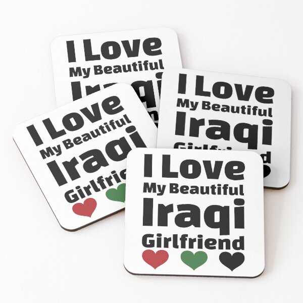 Item preview, I Love My Beautiful Iraqi Girlfriend - Iraq Girlfriend designed and sold by DiceNLDesigns.