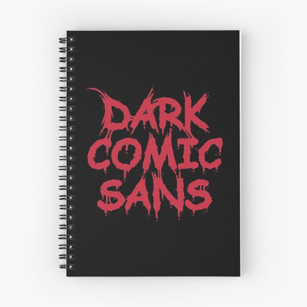Item preview, Dark Comic Sans designed and sold by Randy Riggs.
