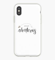 Stay Adventurous iPhone Case